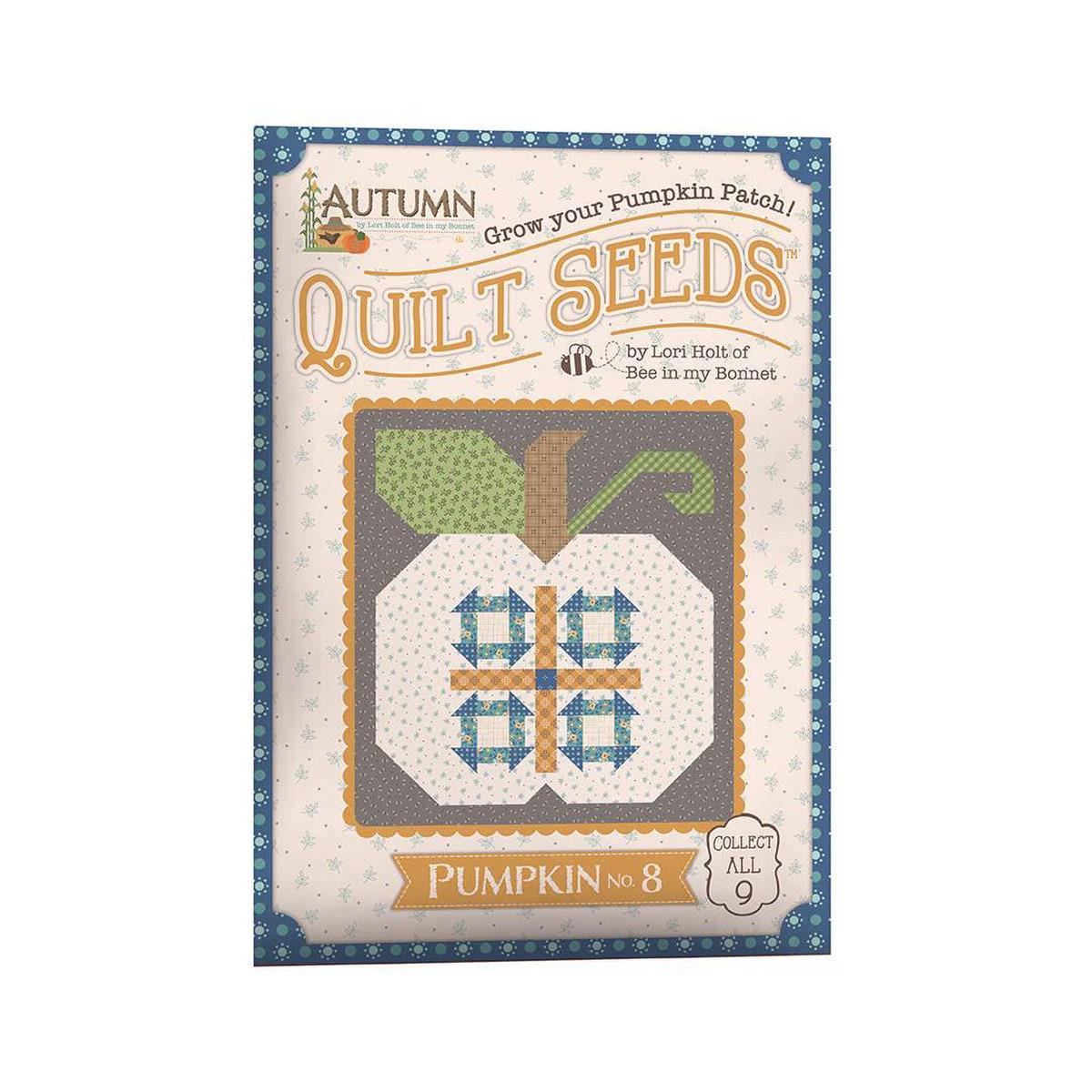 SALE Autumn Quilt Seeds PATTERN ST-35017 No. 8 - Lori Holt - Riley Blake - Instructions Only - Paper Pattern Included - Piecing Pumpkin