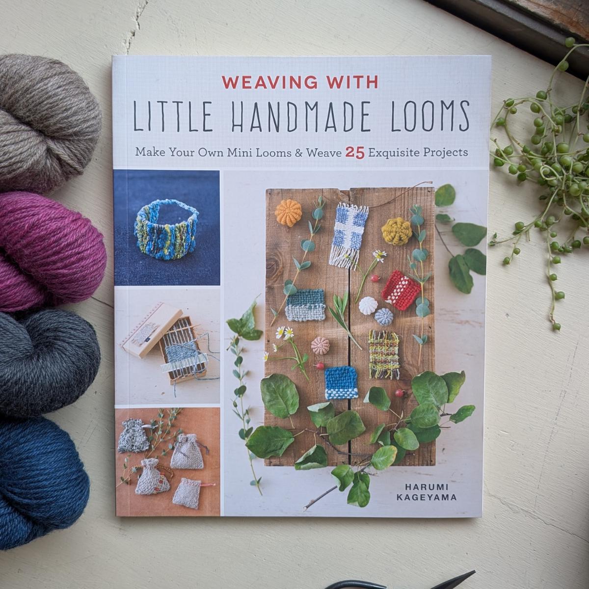 Weaving with Little Handmade Looms
