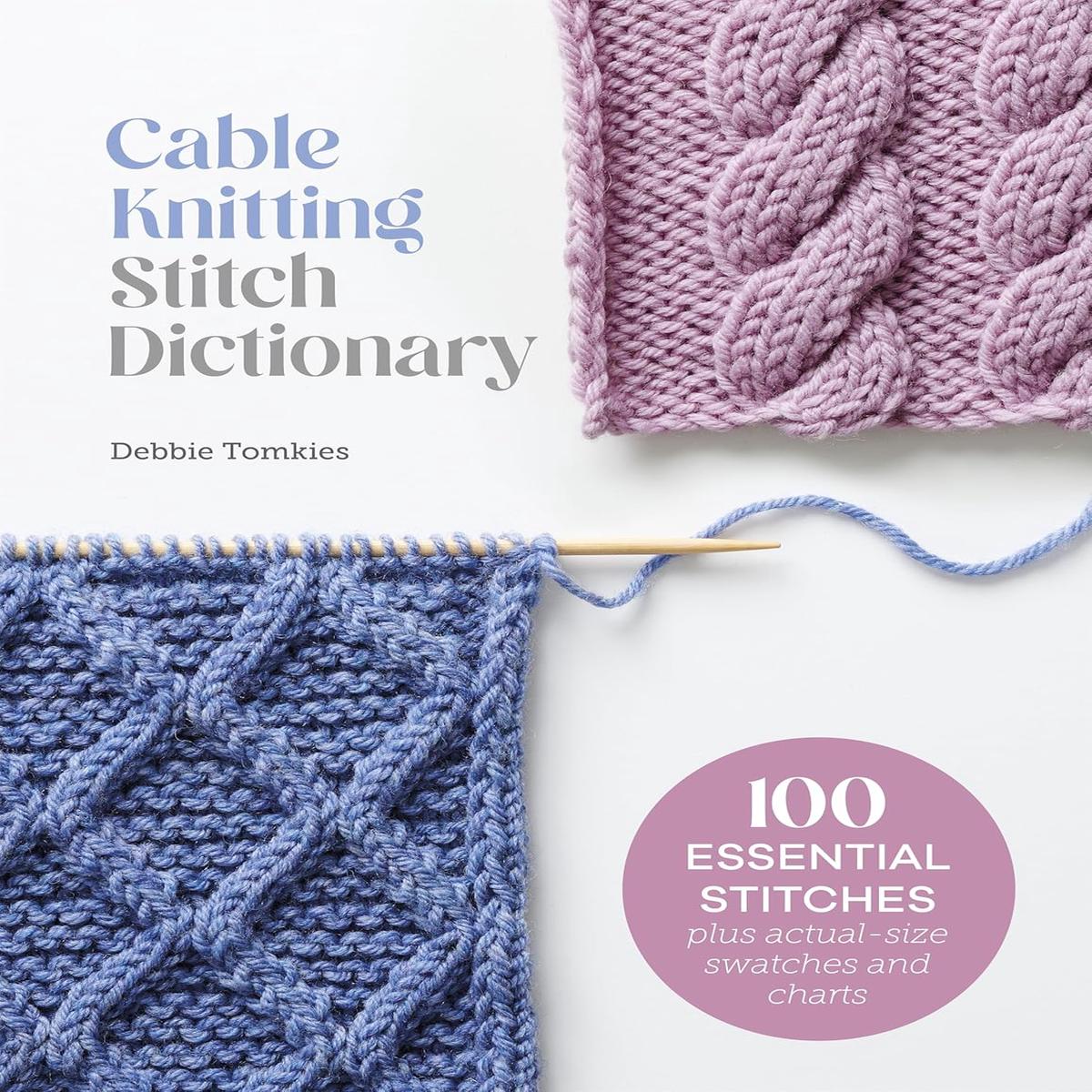 Cable Knitting Stitch Dictiona