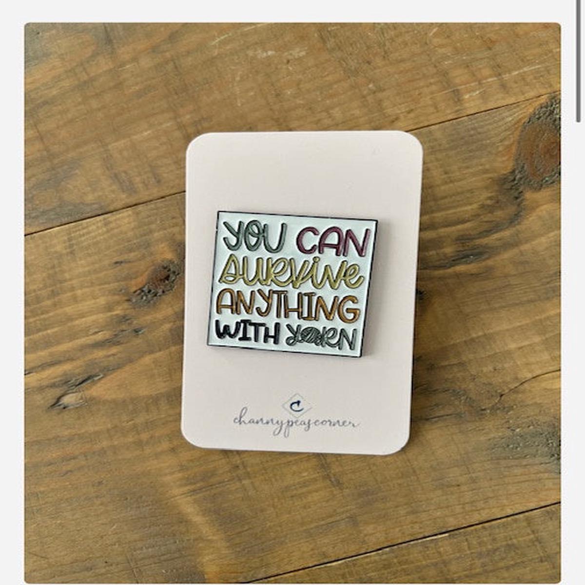 You Can Survive Anything with Yarn
