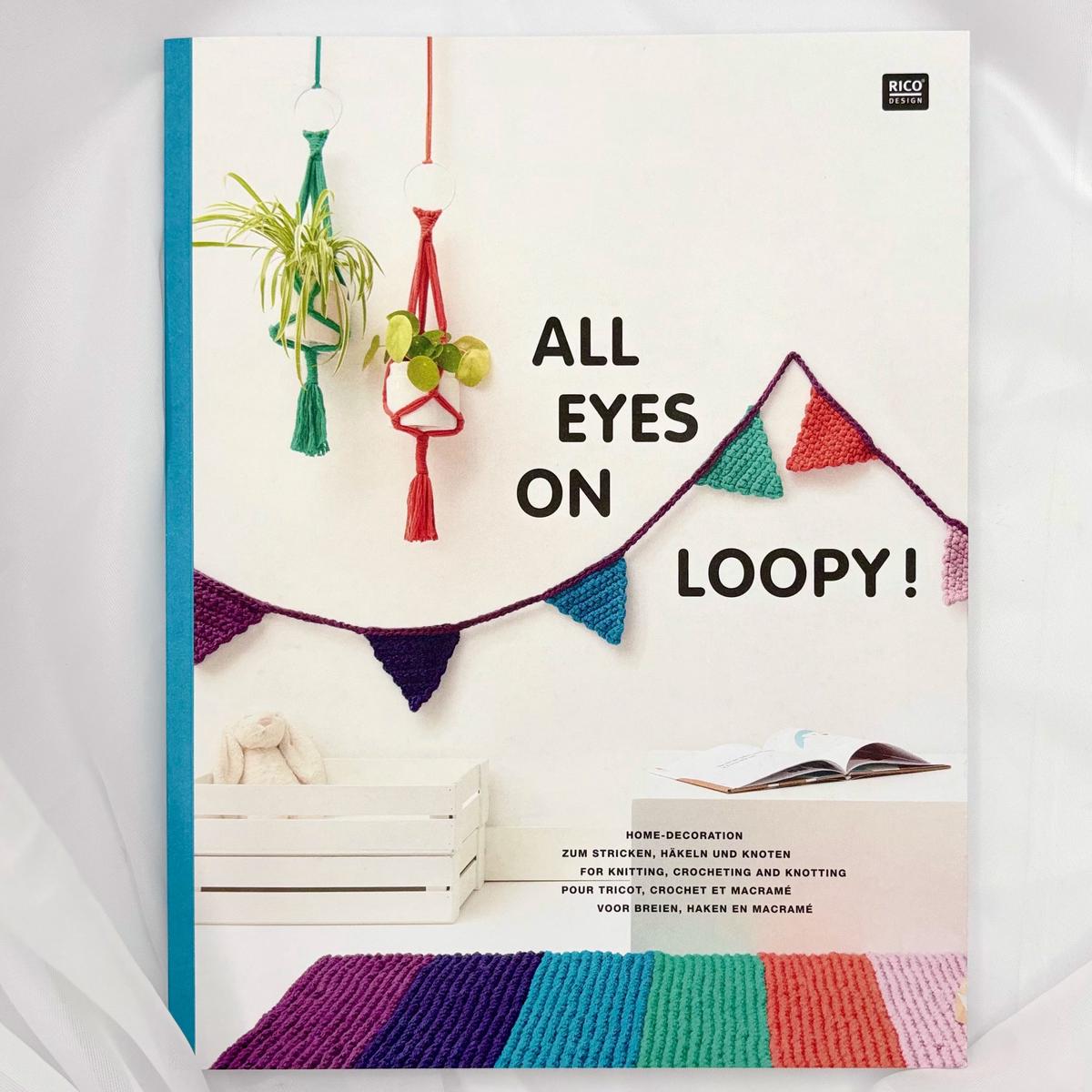 All Eyes on Loopy!