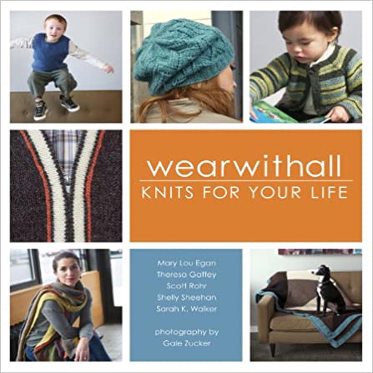 Wearwithall: Knits for your Life