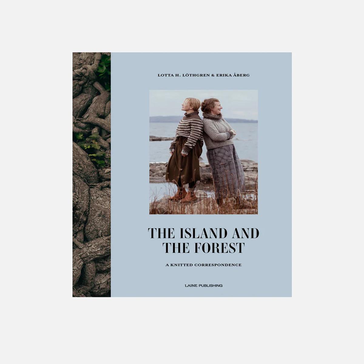 The Island And the Forest - Laine Publishing